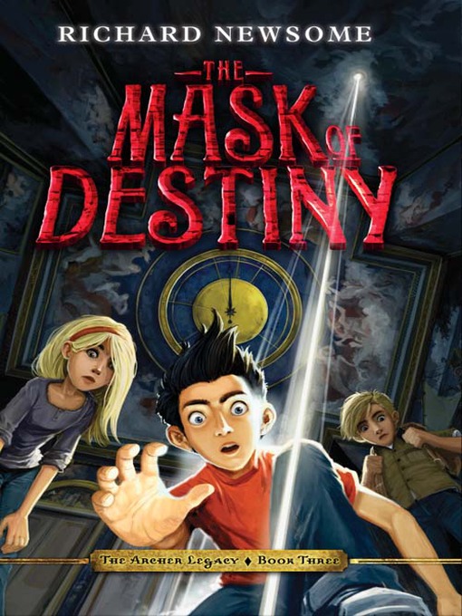 Title details for The Mask of Destiny by Richard Newsome - Available
